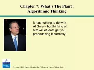 Chapter 7: What's The Plan?: Algorithmic Thinking