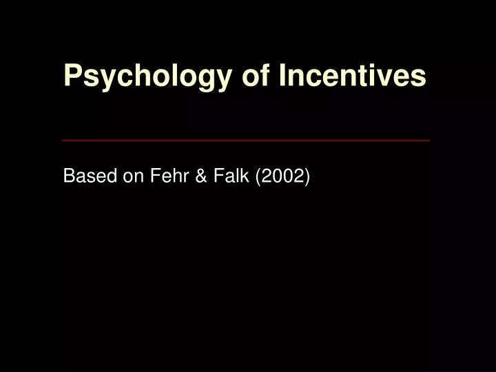 psychology of incentives