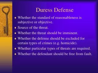 Duress Defense