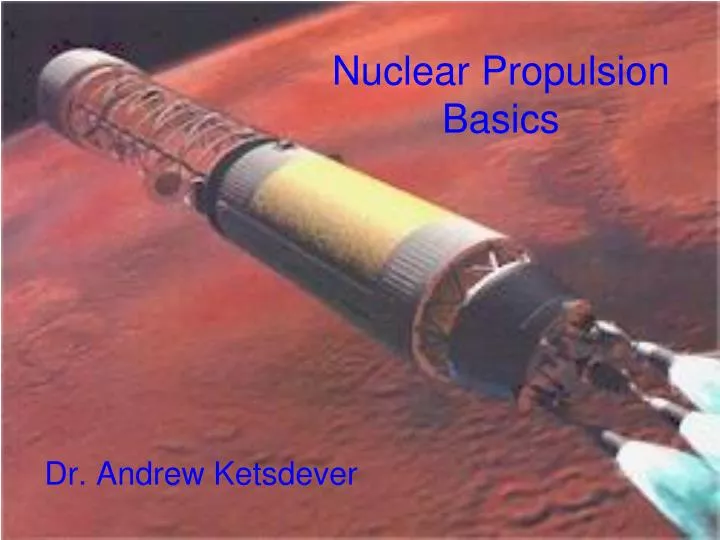 nuclear propulsion basics