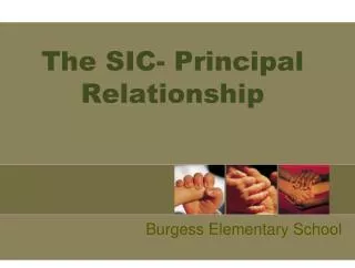 The SIC- Principal Relationship