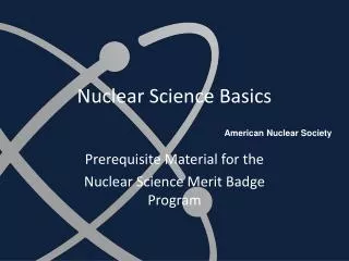 Nuclear Science Basics
