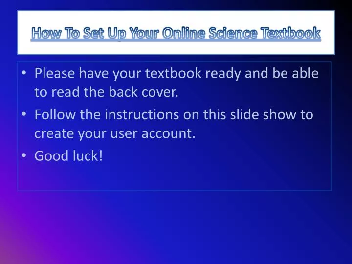 how to set up your online science textbook