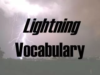 Lightning Vocabulary