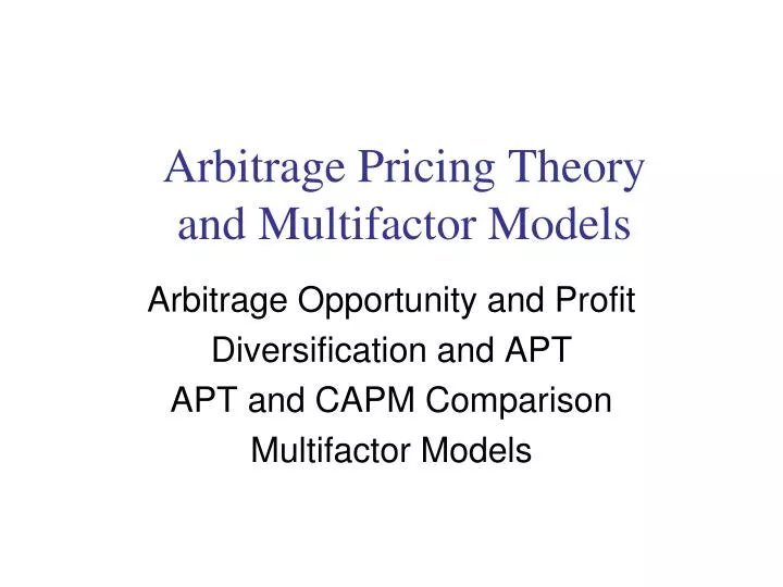 arbitrage pricing theory and multifactor models