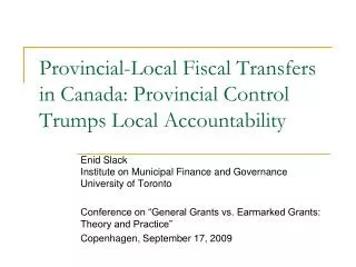 Provincial-Local Fiscal Transfers in Canada: Provincial Control Trumps Local Accountability