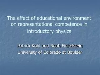 The effect of educational environment on representational competence in introductory physics