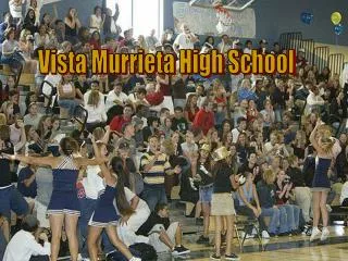 Vista Murrieta High School