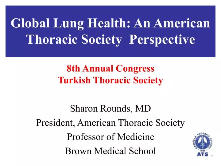 global lung health an american thoracic society perspective