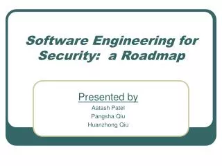 Software Engineering for Security: a Roadmap