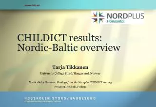 CHILDICT results: Nordic-Baltic overview