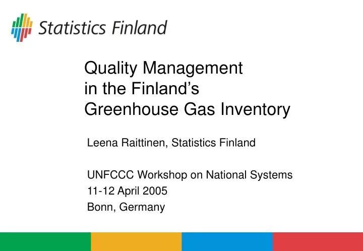 quality management in the finland s greenhouse gas inventory