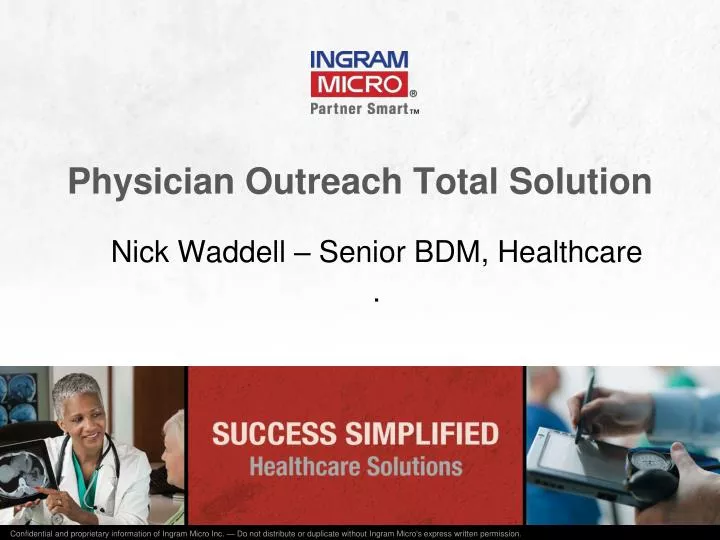 physician outreach total solution