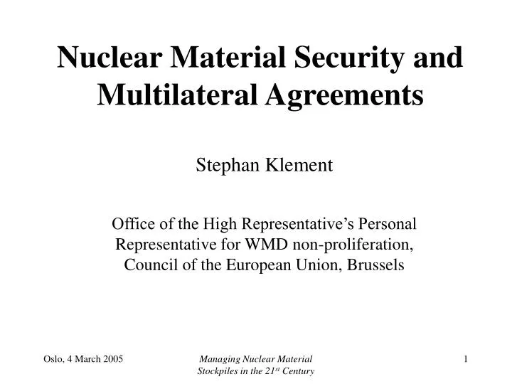 nuclear material security and multilateral agreements