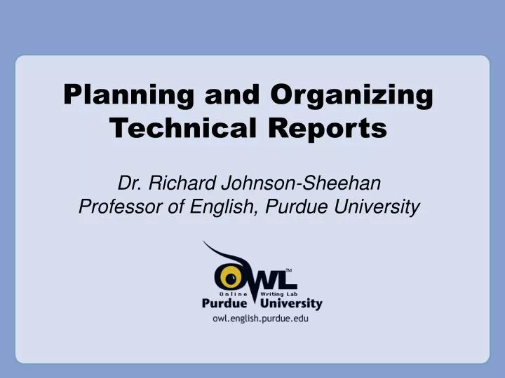 planning and organizing technical reports