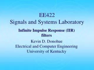 EE422 Signals and Systems Laboratory