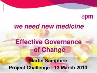 we need new medicine Effective Governance of Change