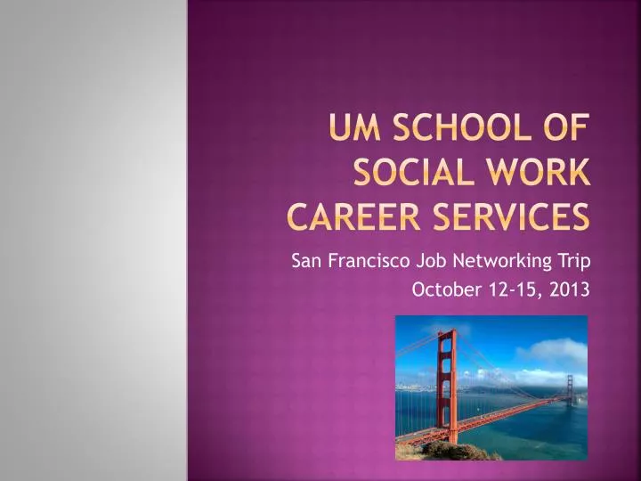 um school of social work career services