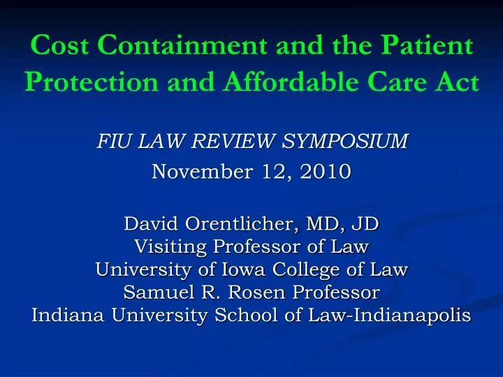 cost containment and the patient protection and affordable care act