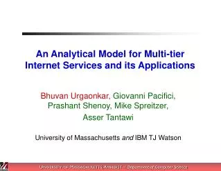 An Analytical Model for Multi-tier Internet Services and its Applications