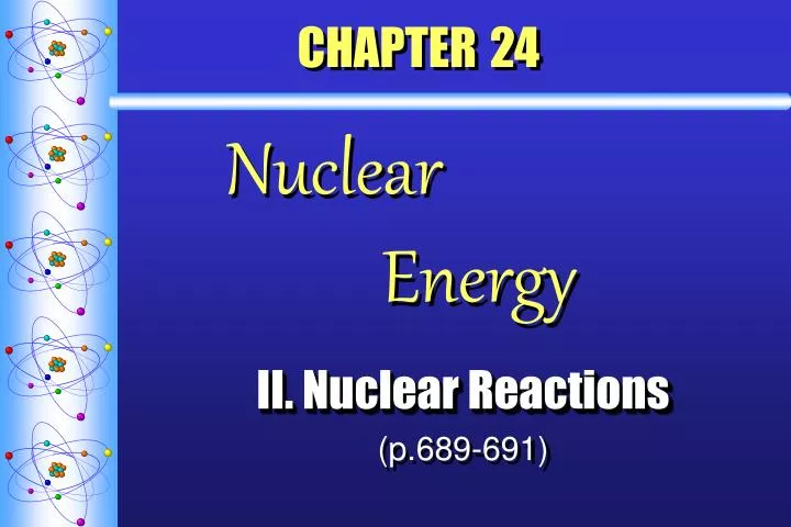chapter 24 nuclear energy