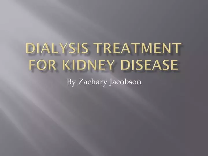 dialysis treatment for kidney disease