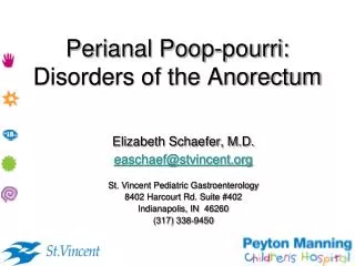 Perianal Poop-pourri: Disorders of the Anorectum