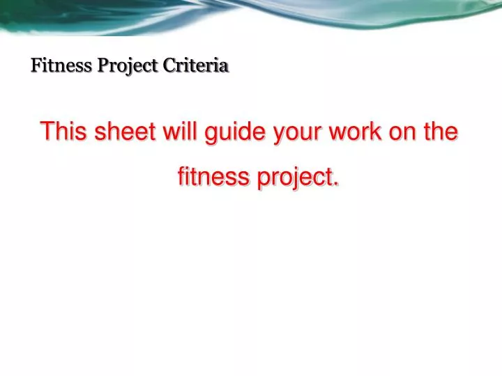 fitness project criteria