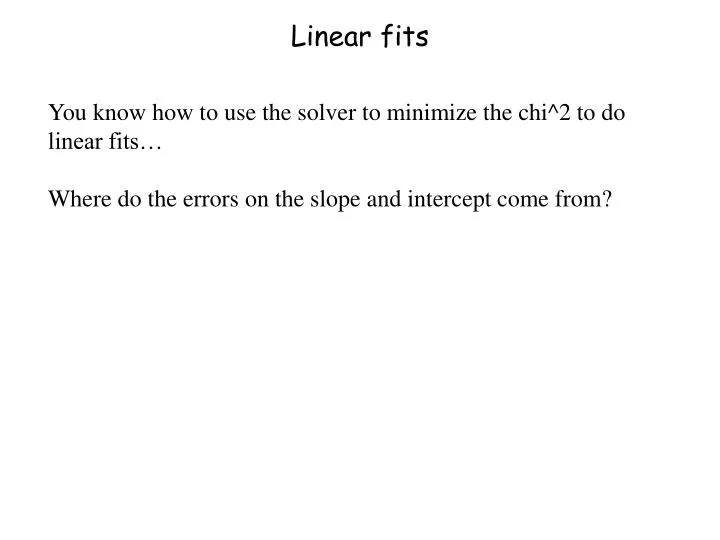 linear fits