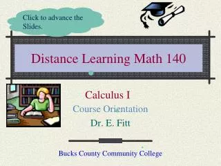 Distance Learning Math 140