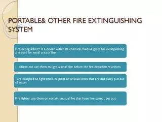PORTABLE&amp; OTHER FIRE EXTINGUISHING SYSTEM