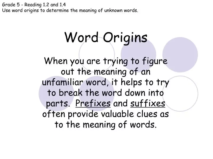 grade 5 reading 1 2 and 1 4 use word origins to determine the meaning of unknown words