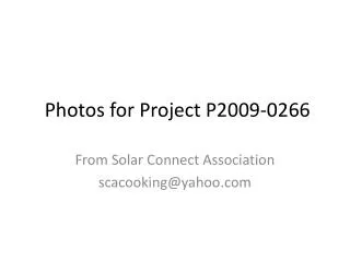 Photos for Project P2009-0266