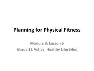 Planning for Physical Fitness