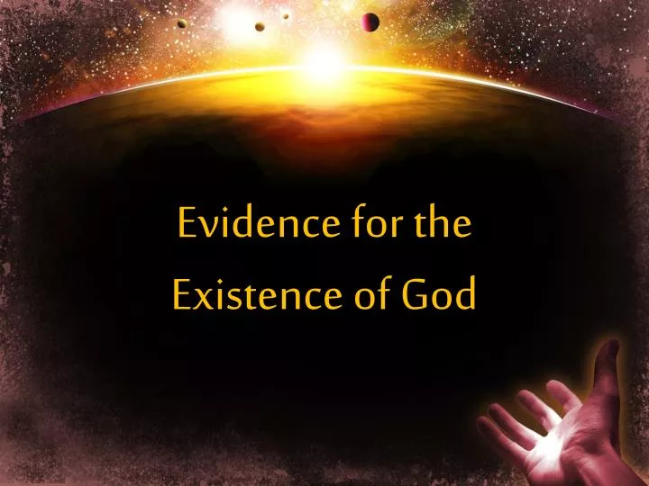 evidence for the existence of god
