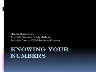 Knowing Your Numbers