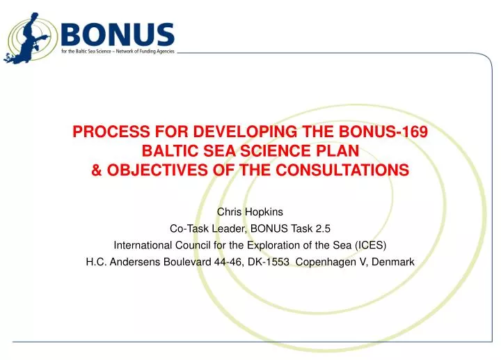 process for developing the bonus 169 baltic sea science plan objectives of the consultations