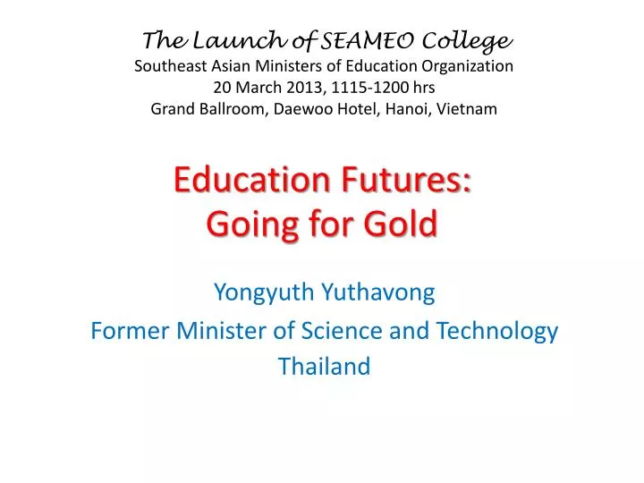 education futures going for gold