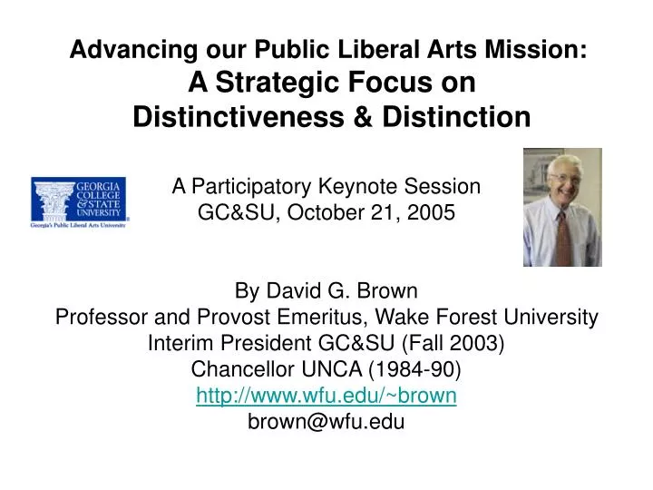 advancing our public liberal arts mission a strategic focus on distinctiveness distinction