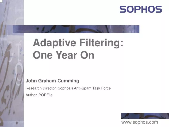adaptive filtering one year on