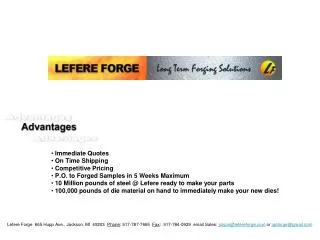 Immediate Quotes On Time Shipping Competitive Pricing P.O. to Forged Samples in 5 Weeks Maximum