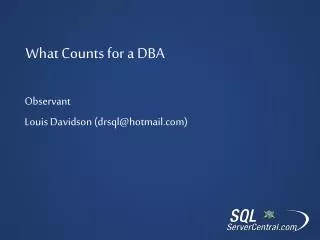 What Counts for a DBA