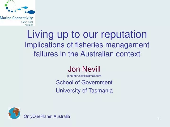 living up to our reputation implications of fisheries management failures in the australian context