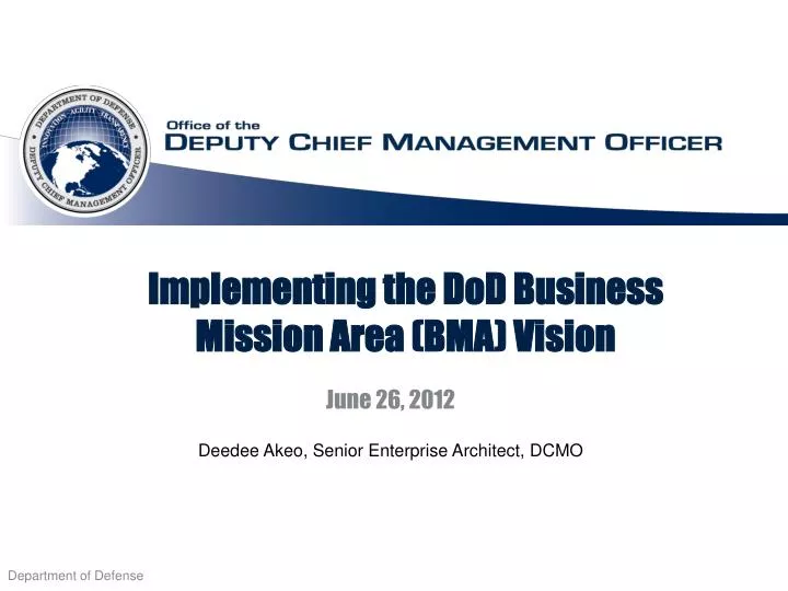 implementing the dod business mission area bma vision