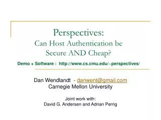 Perspectives: Can Host Authentication be Secure AND Cheap?
