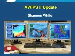 AWIPS II Update