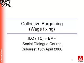 Collective Bargaining (Wage fixing)