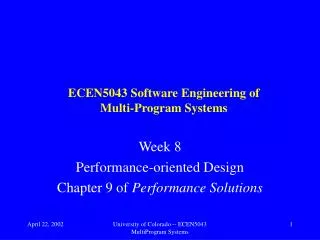 ECEN5043 Software Engineering of Multi-Program Systems