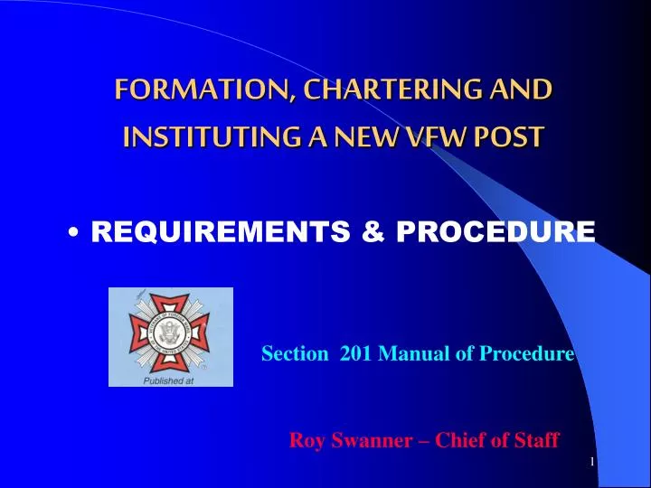 formation chartering and instituting a new vfw post