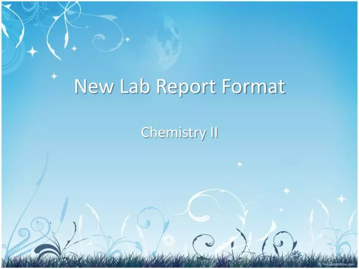 new lab report format